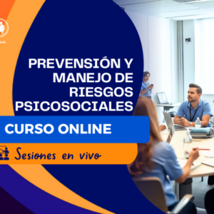 PREVENSIÓN Y MANEJO DE RIESGOS PSICOSOCIALES